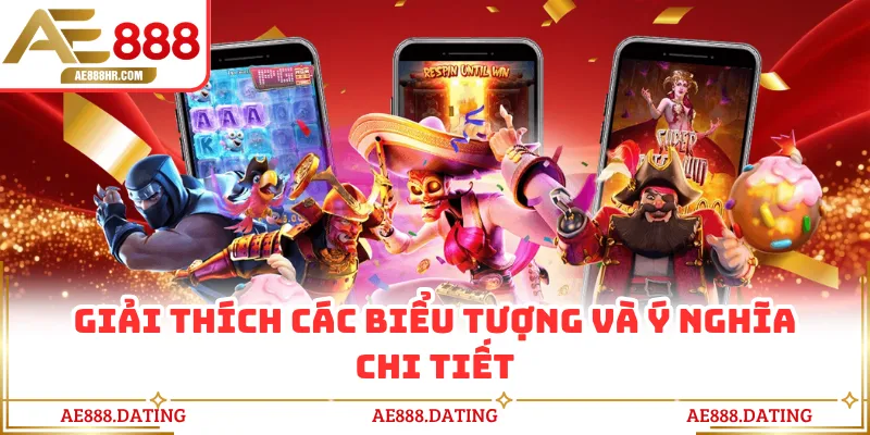 Giải thích các biểu tượng và ý nghĩa chi tiết